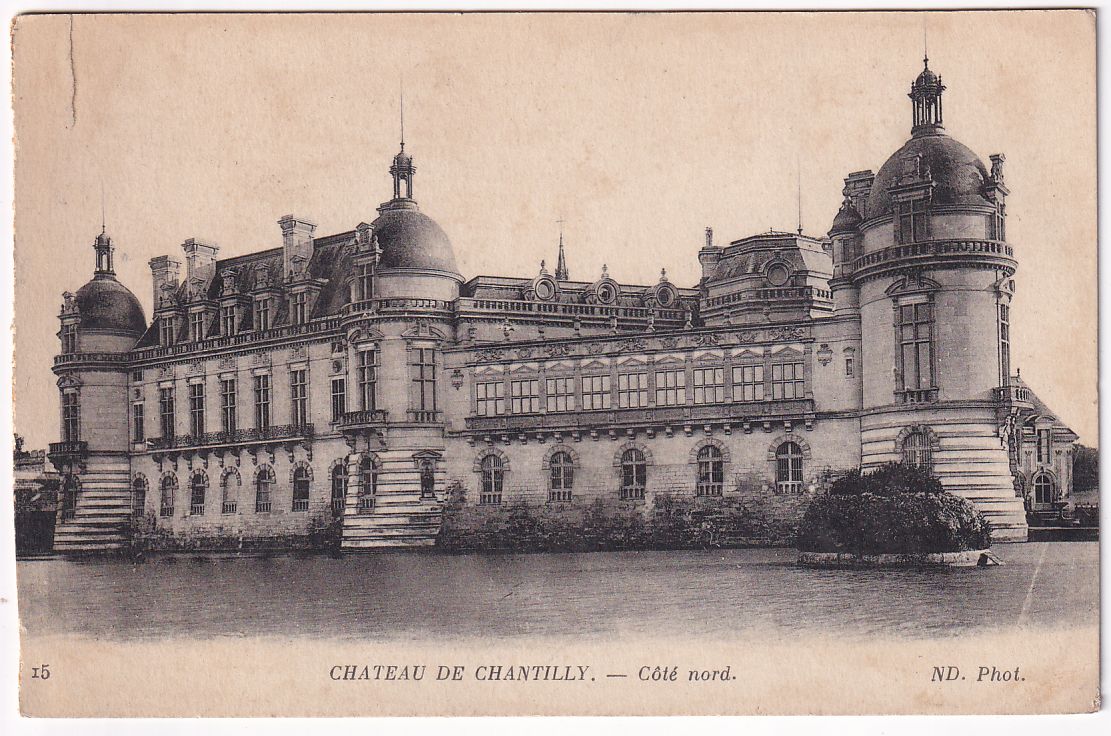 Carte postale château de Chantilly côté Nord