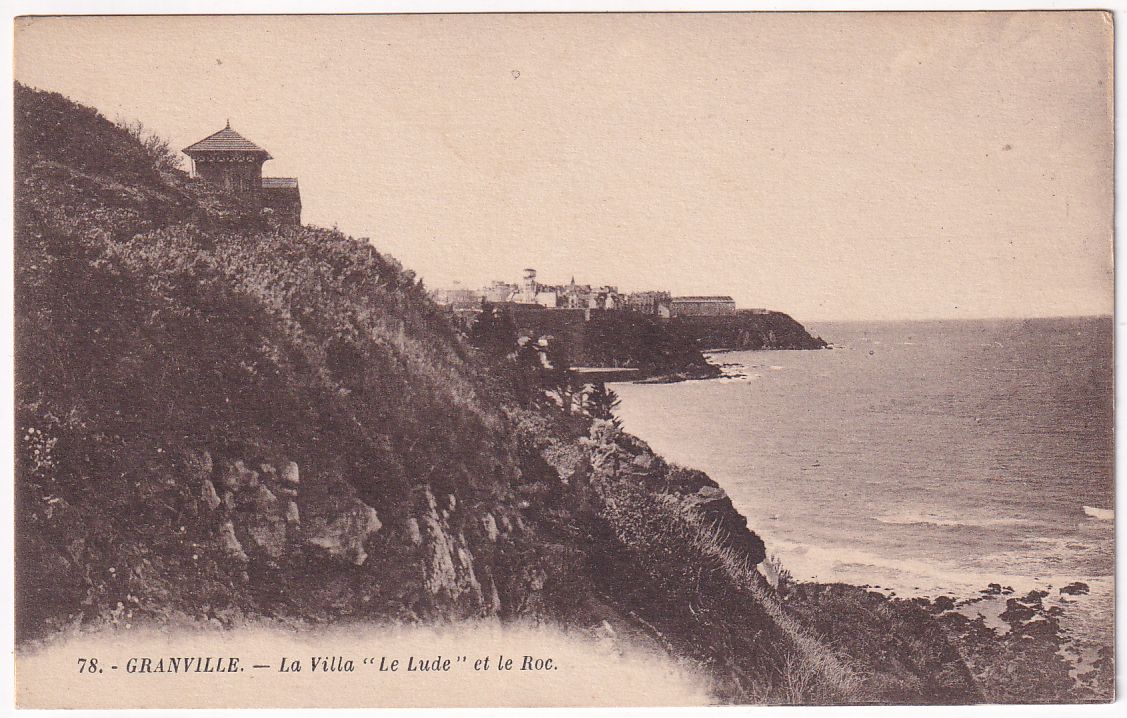 Carte postale Granville la villa le Lude et le Roc