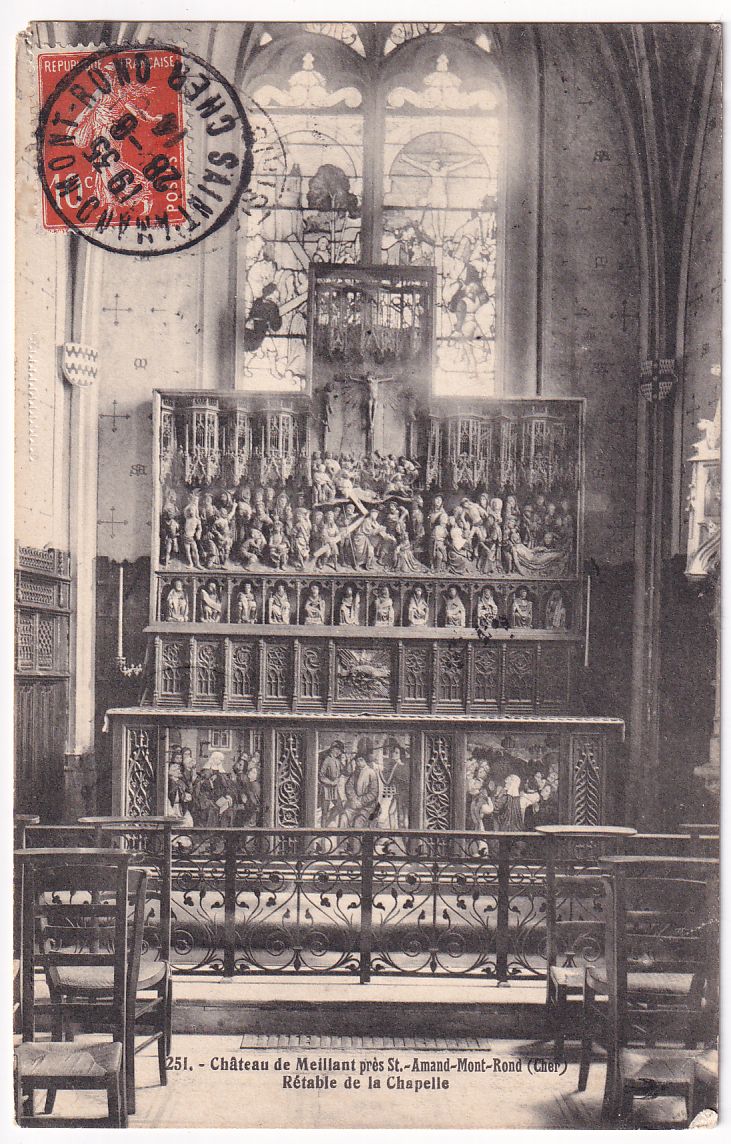 Carte postale château de Meillant prés de St Amand Rond retable de la chapelle