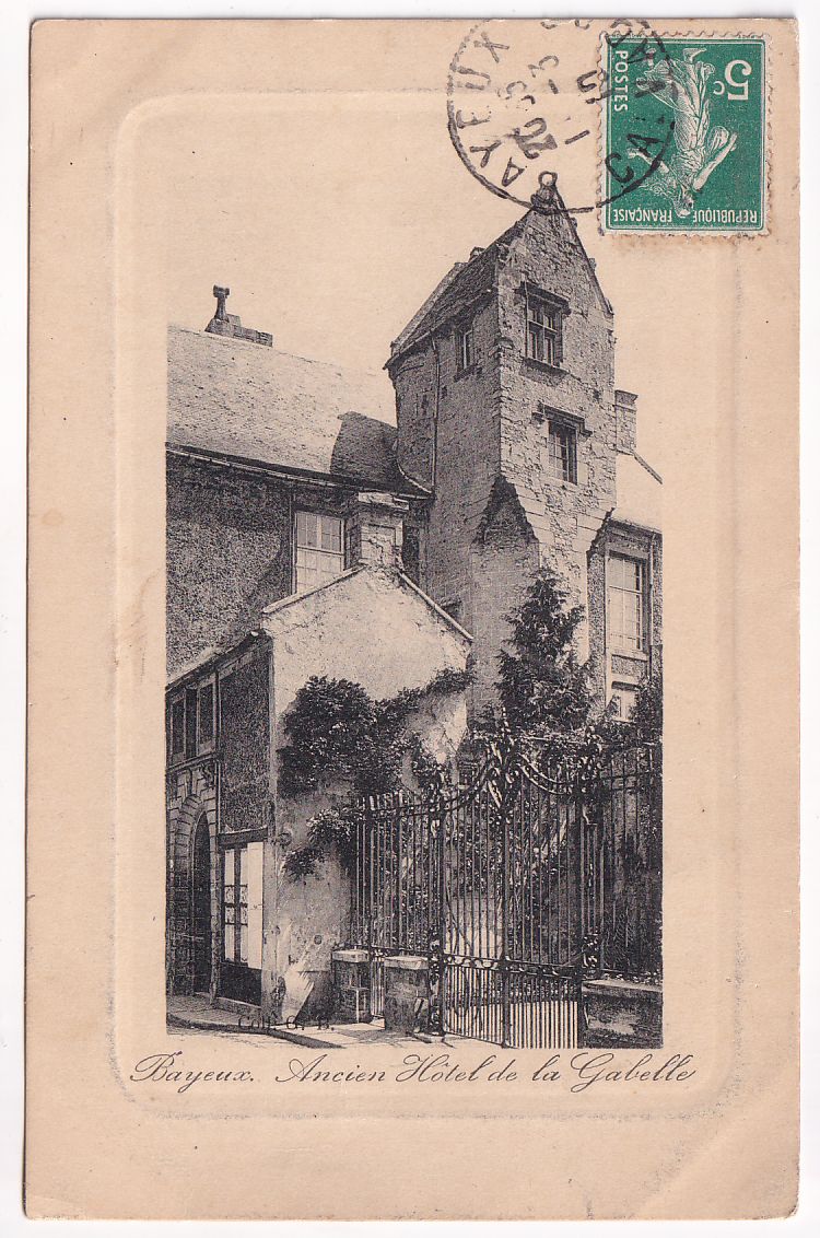 Carte postale Bayeux ancien hôtel de la Gabelle