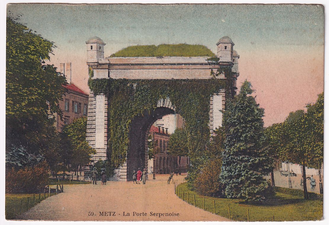 Carte postale Metz la porte Serpenoise Serpenoise