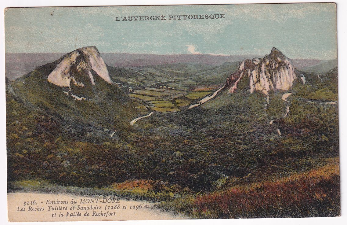 Carte postale environ de mont Dore, les roches Tuilière et Samadoire et la pallée de Rochefort