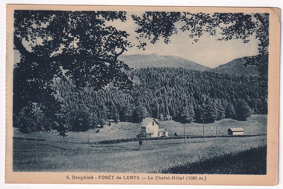 Carte postale Forêt de Lente, le chalet hôtel