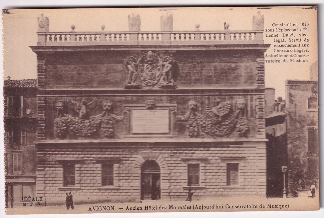 Carte postale Avignon ancien hôtel des monnaies, le conservatoire de musique