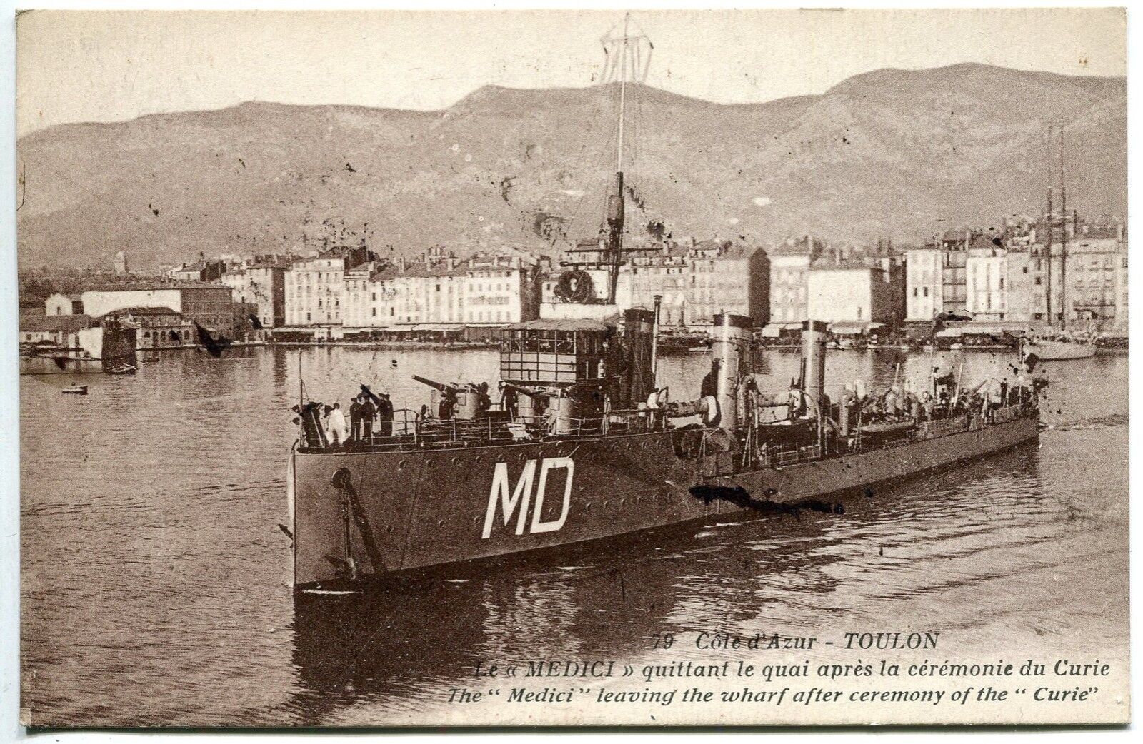 CARTE POSTALE TOULON LE MEDICI QUITANT LE QUAI APRES LA CEREMONIE DU CURIE 121578525950