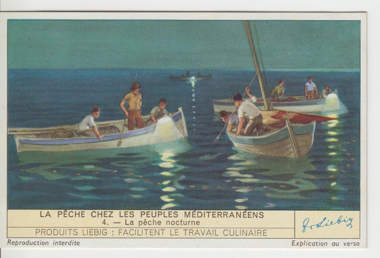 CHROMO LIEBIG LA PECHE PEUPLES MEDITERRANEENS LA PECHE NOCTURNE 123176619050