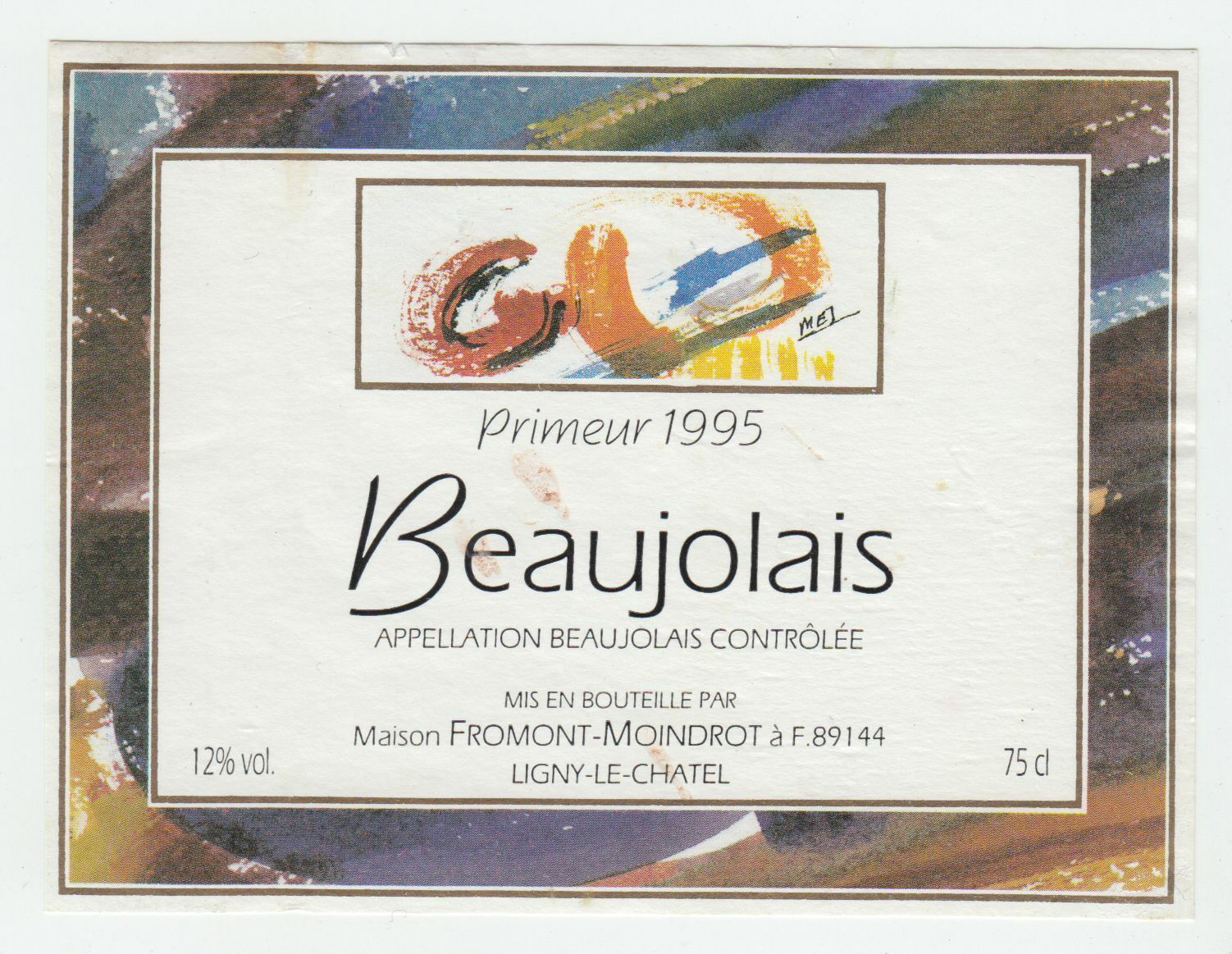 ETIQUETTE DE VIN BEAUJOLAIS PRIMEUR 1995 MAISON FROMONT MOINDROT LIGNY LE CHATEL 124576538610