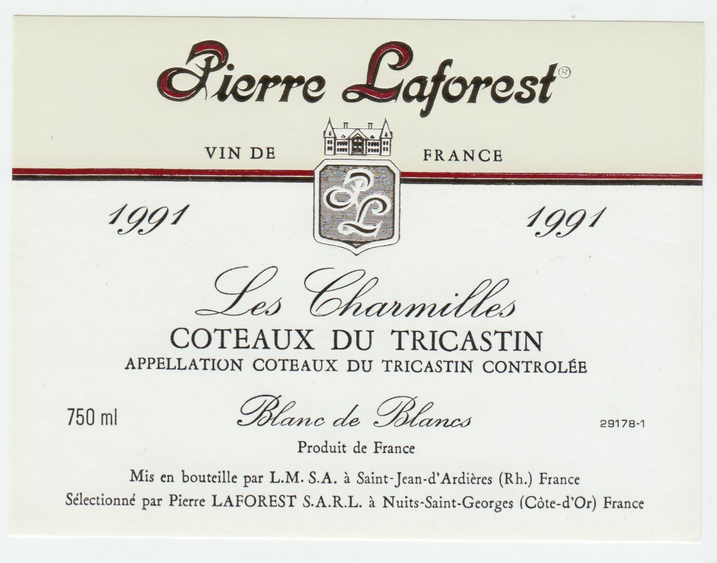 ETIQUETTE DE VIN COTEAUX DU TRICASTIN 1991 PIERRE LAFOREST LES CHARMILLES 124461947810