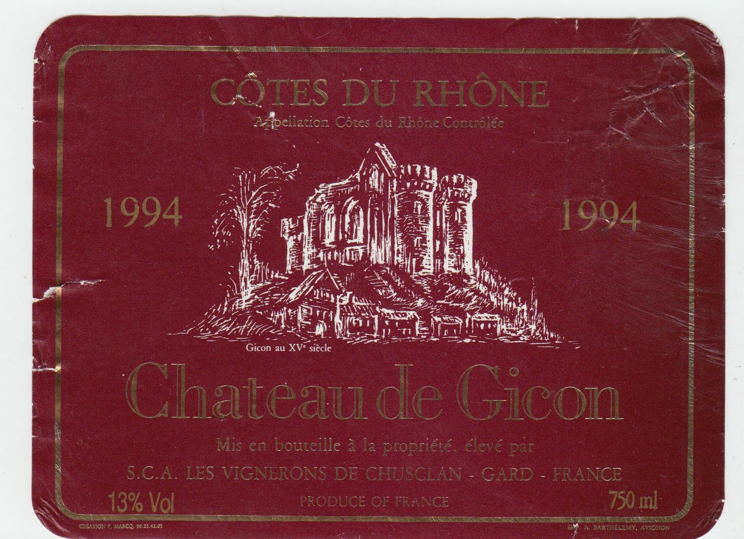ETIQUETTE DE VIN COTES DU RHONE 1994 CHATEAU DE GICON GUSCLAN GARD 124461940540
