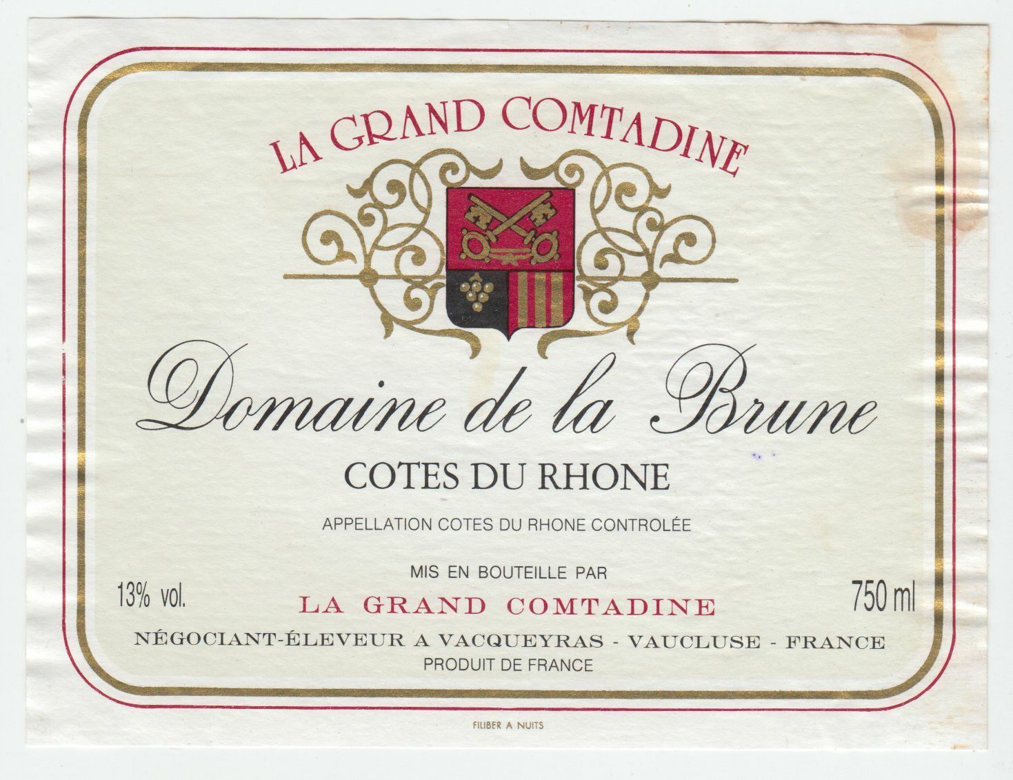 ETIQUETTE DE VIN COTES DU RHONE LA GRANDE COMTADINE DOMAINE DE LA BRUNE 402581823730