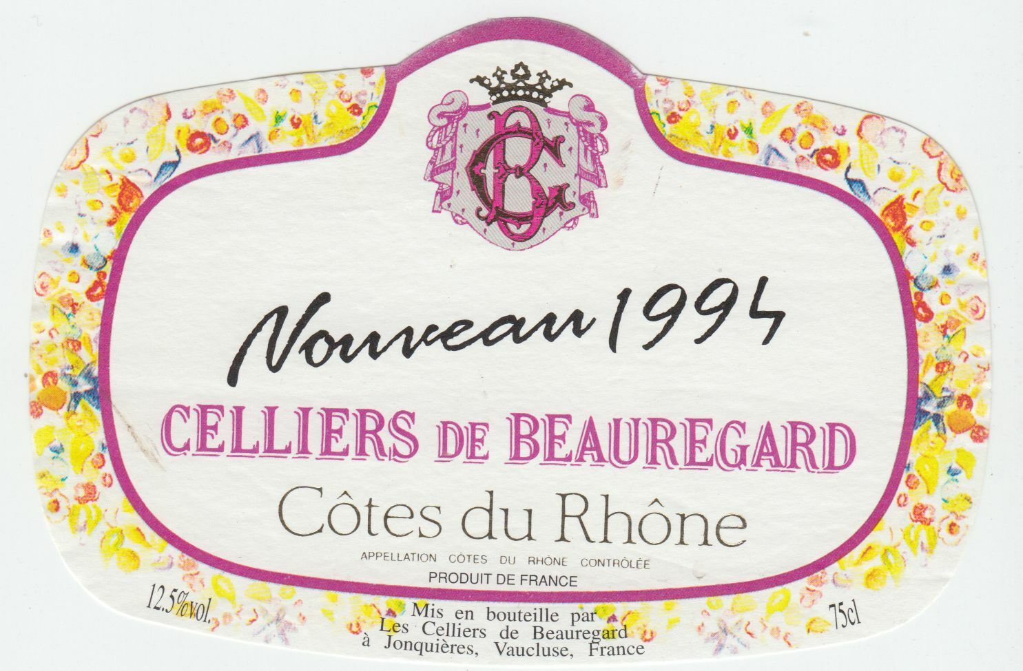 ETIQUETTE DE VIN COTES DU RHONE NOUVEAU 1994 CELLIERS DE BEAUREGARD 124461944640