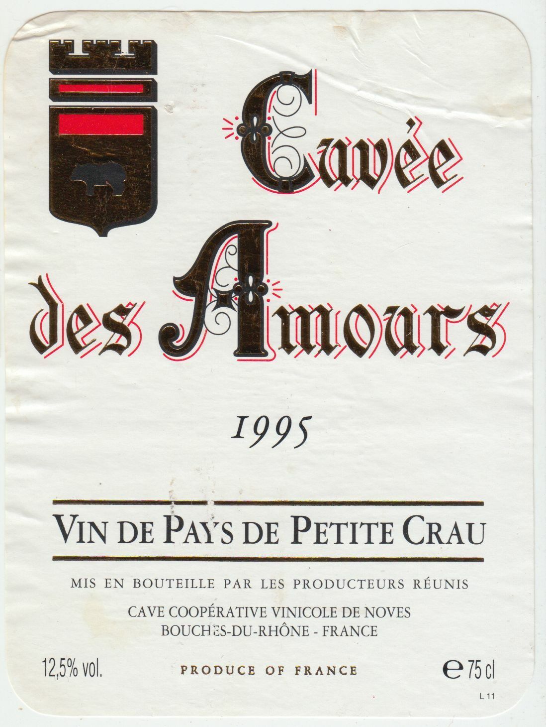 ETIQUETTE DE VIN CUVEE DES AMOURS 1995 VIN DE PAYS DE PETITE CRAU 402689167300