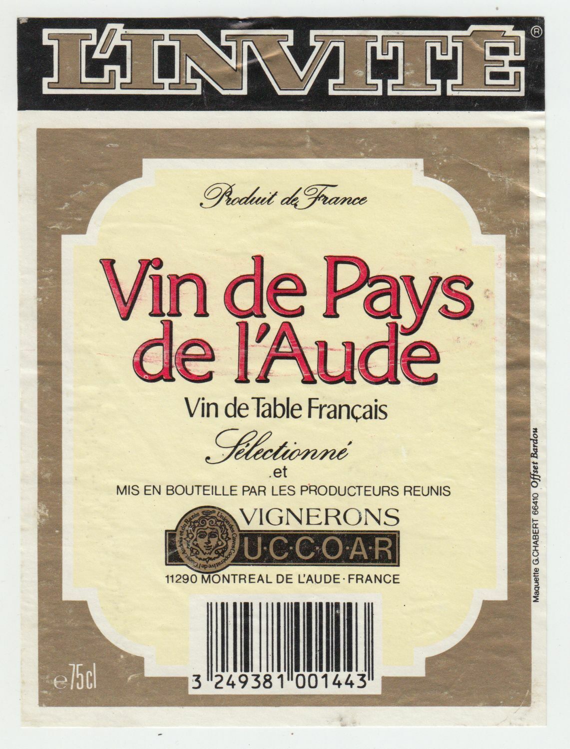 ETIQUETTE DE VIN DE PAYS DE L AUDE L INVITE 402690973590