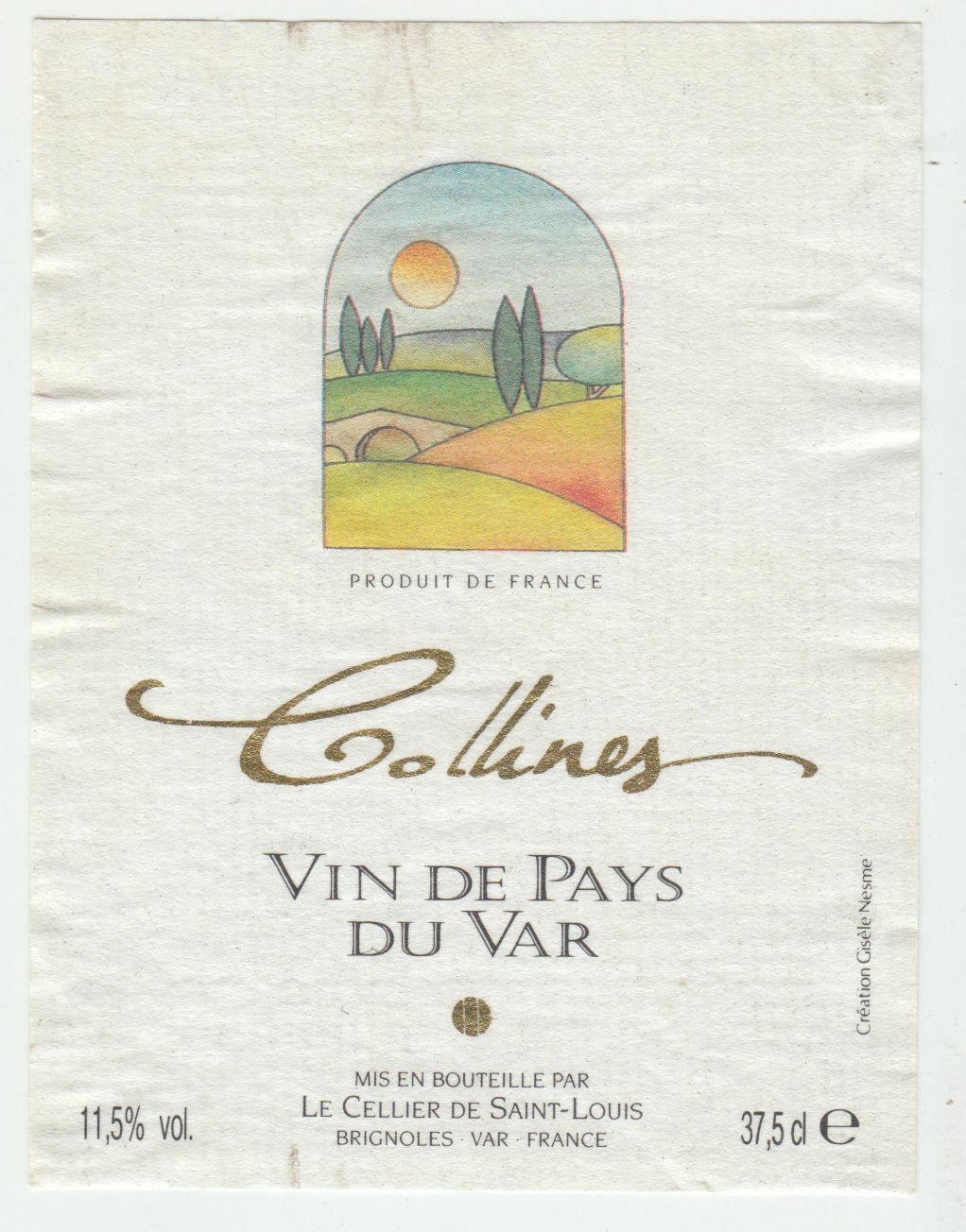 ETIQUETTE DE VIN DE PAYS DU VAR COLLINES BRIGNOLES 124569409510