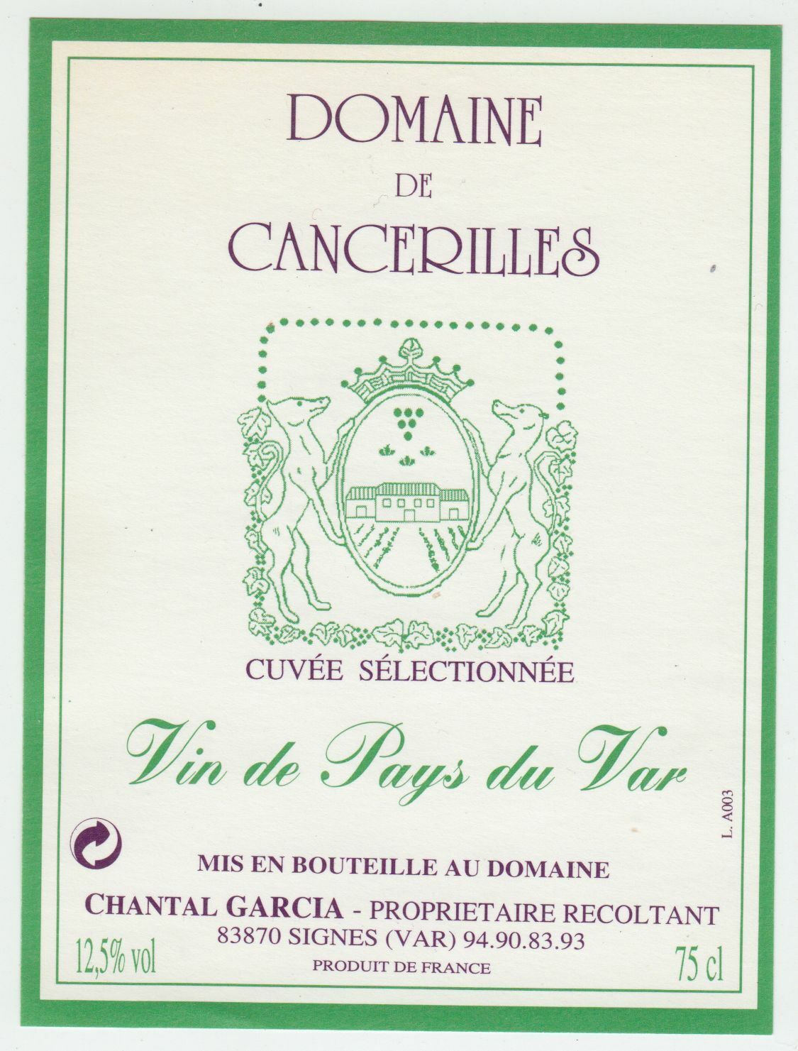 ETIQUETTE DE VIN DE PAYS DU VAR DOMAINE DE CANCERILLES CHANTAL GARCIA SIGNES 402687606120