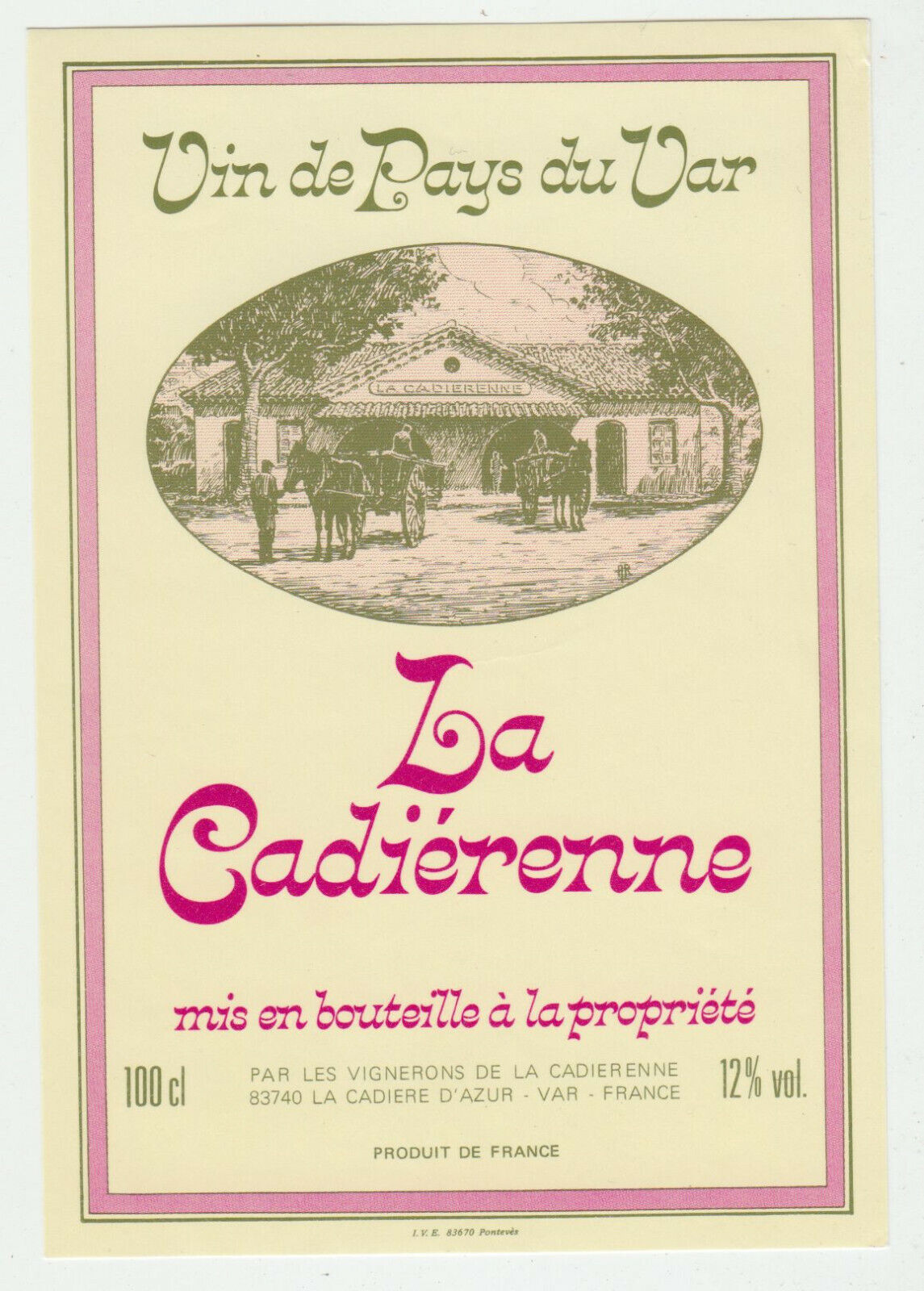 ETIQUETTE DE VIN DE PAYS DU VAR LA CADIERENNE LA CADIERE D AZUR 402687606170