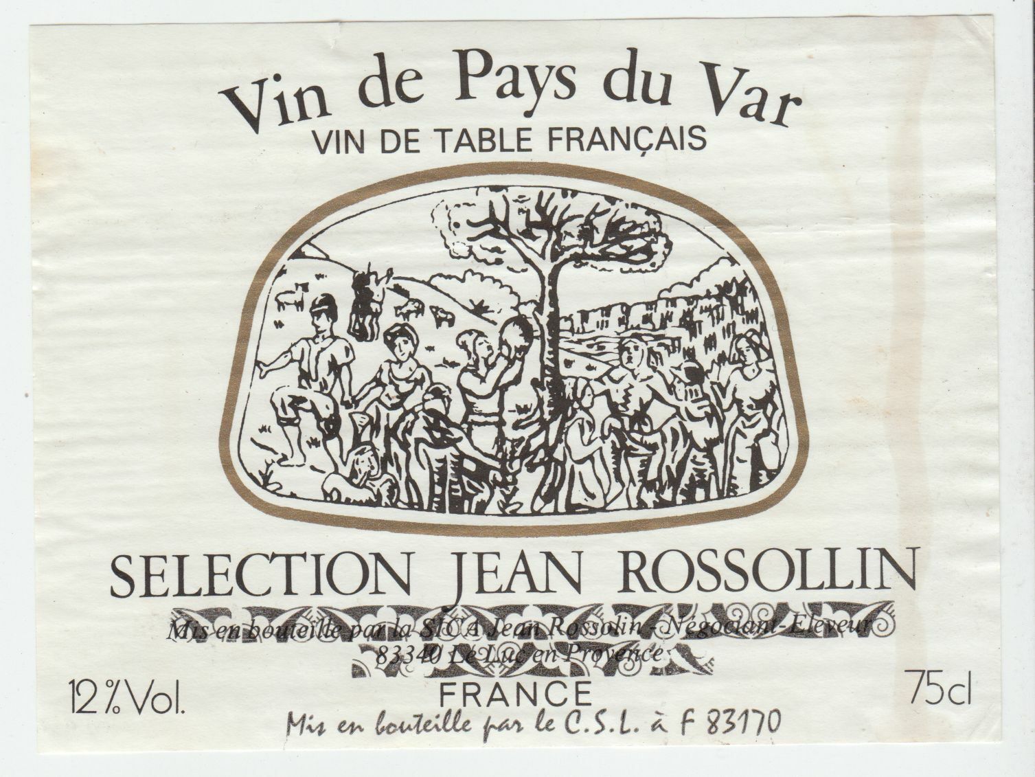 ETIQUETTE DE VIN DE PAYS DU VAR SELECTION JEAN ROSSOLLIN
