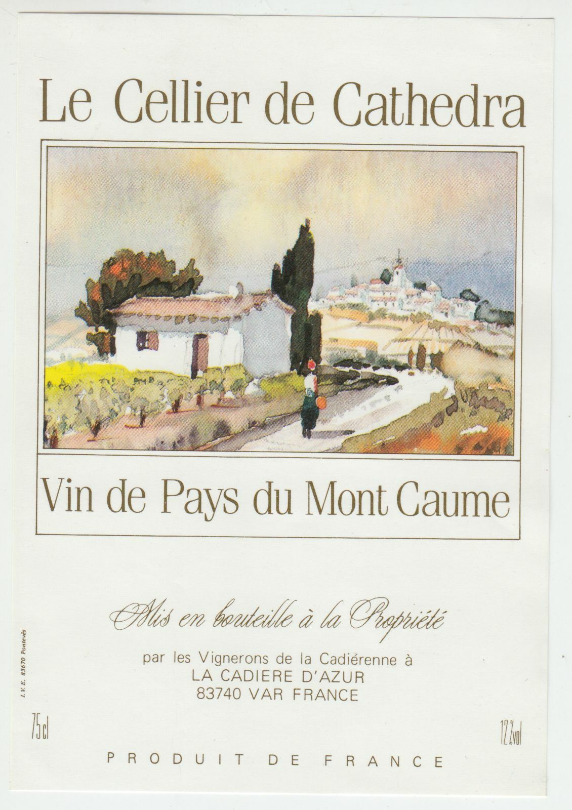 ETIQUETTE DE VIN DU MONT CAUME LE CELLIER DE CATHEDRA LA CADIERE 402689167340