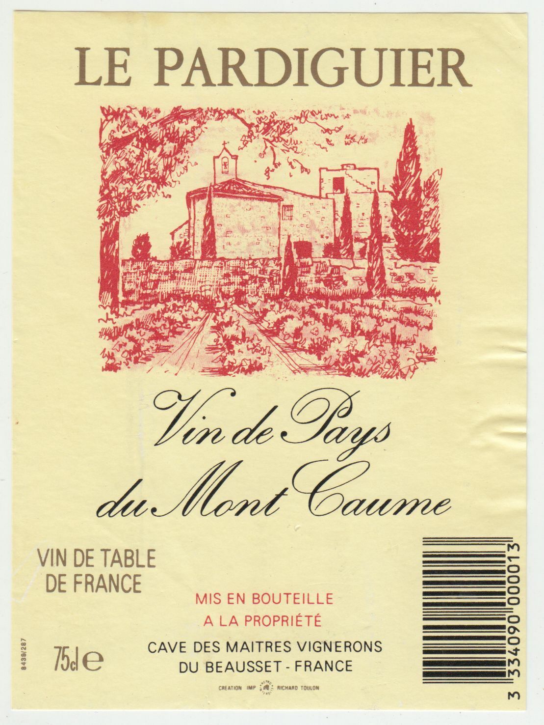 ETIQUETTE DE VIN DU MONT CAUME LE PARDIGUIER BEAUSSET 402689167290