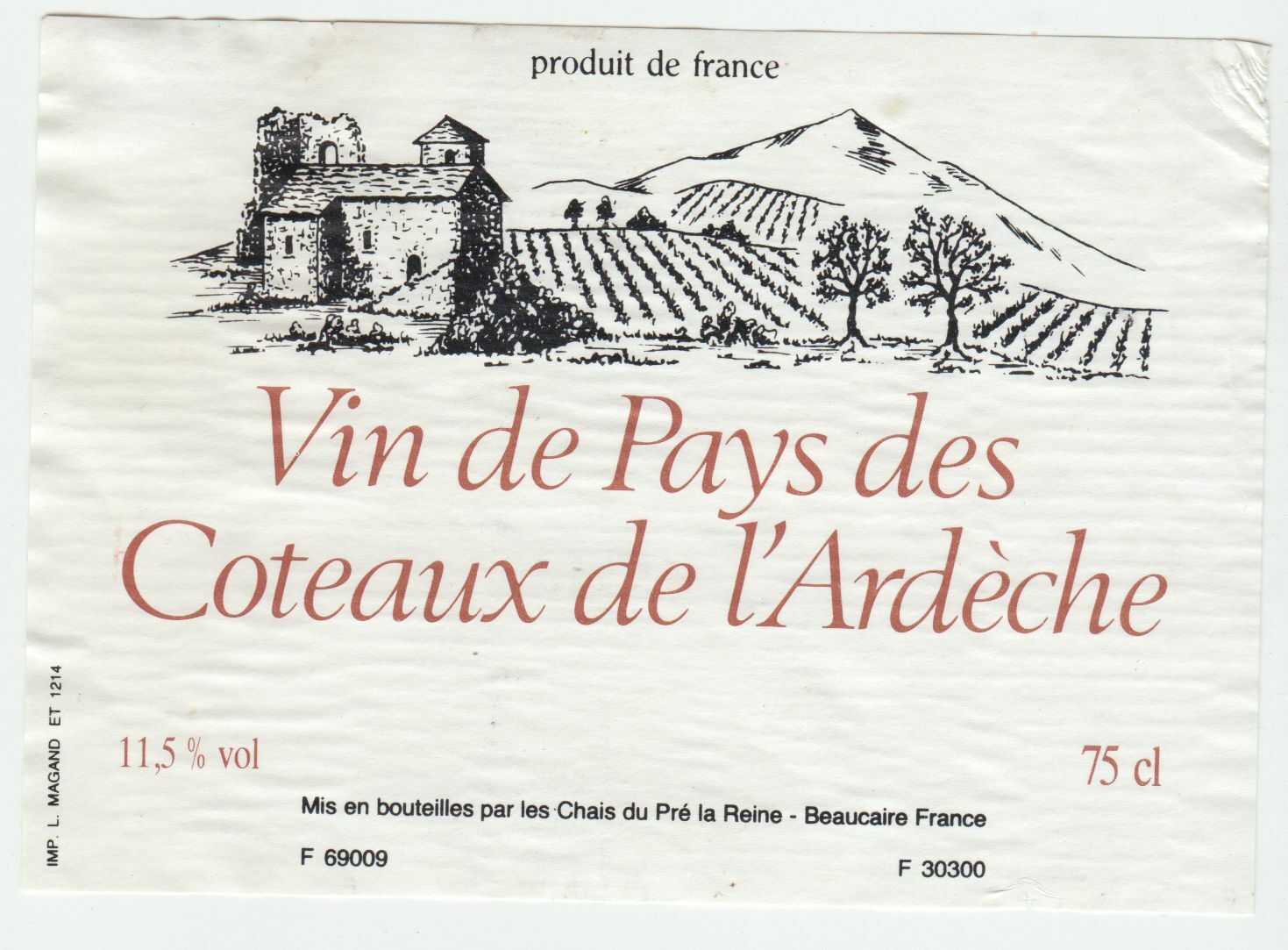 ETIQUETTE DE VIN DU PAYS DES COTEAUX DE L ARDECHE 124576538590