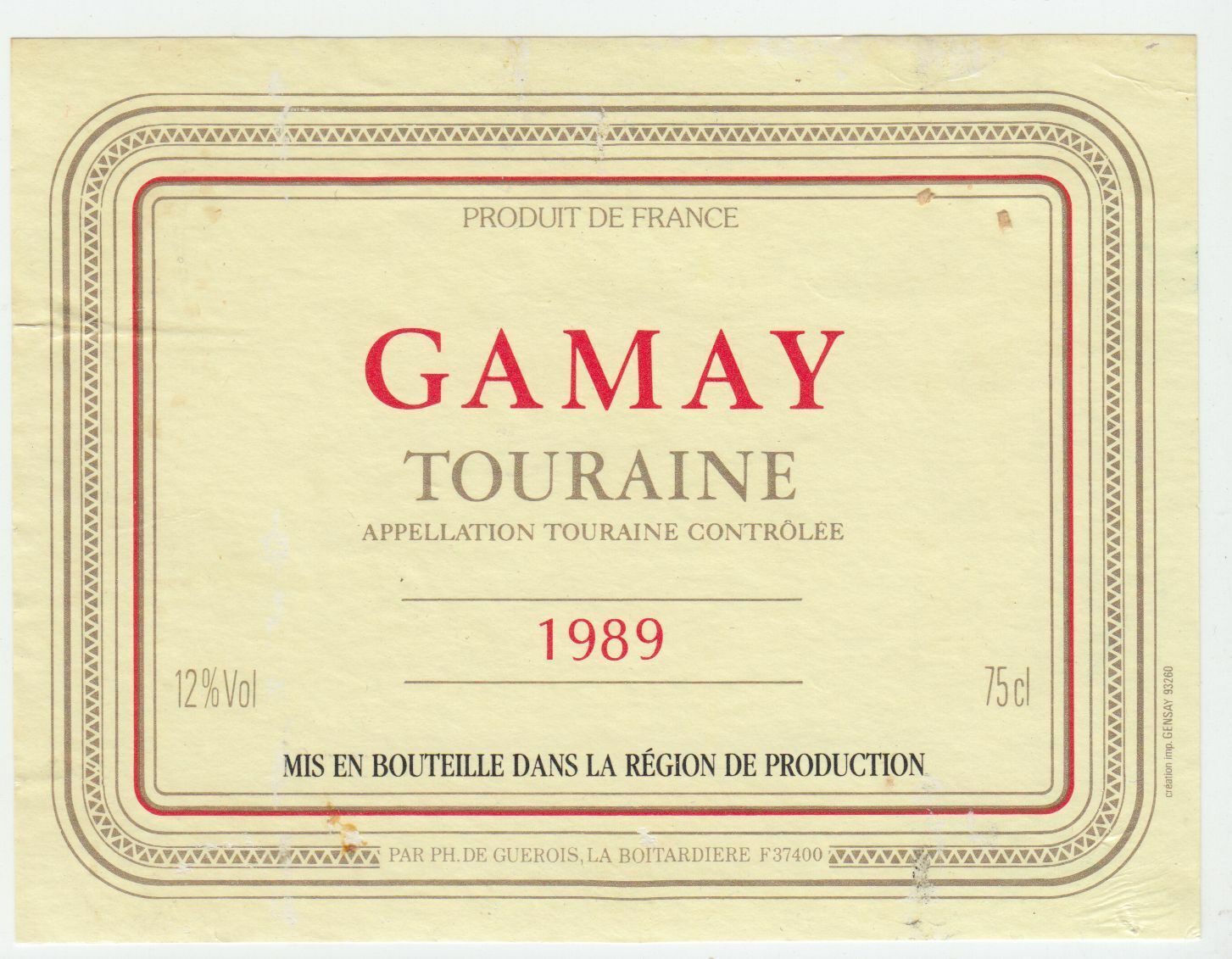 ETIQUETTE DE VIN GAMAY TOURAINE 1989 124511870200