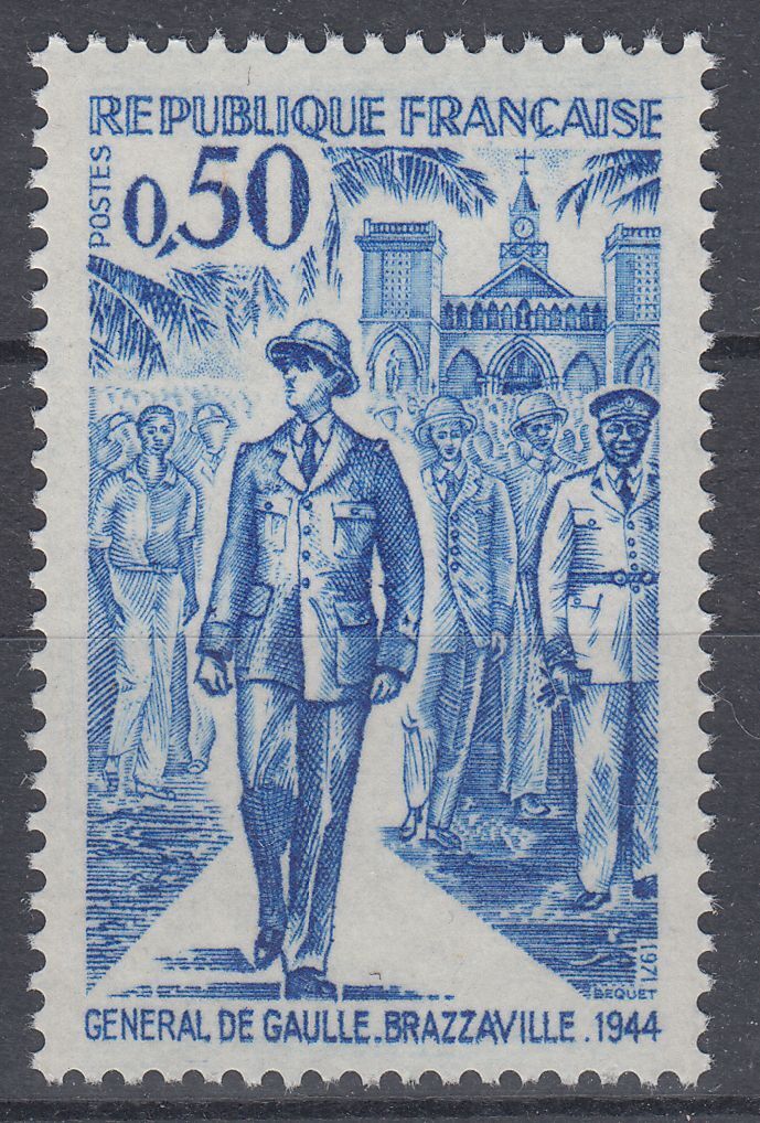 FRANCE TIMBRE NEUF N 1696 LE GENERAL DE GAULLE A BRAZZAVILLE EN 1944 123548745250