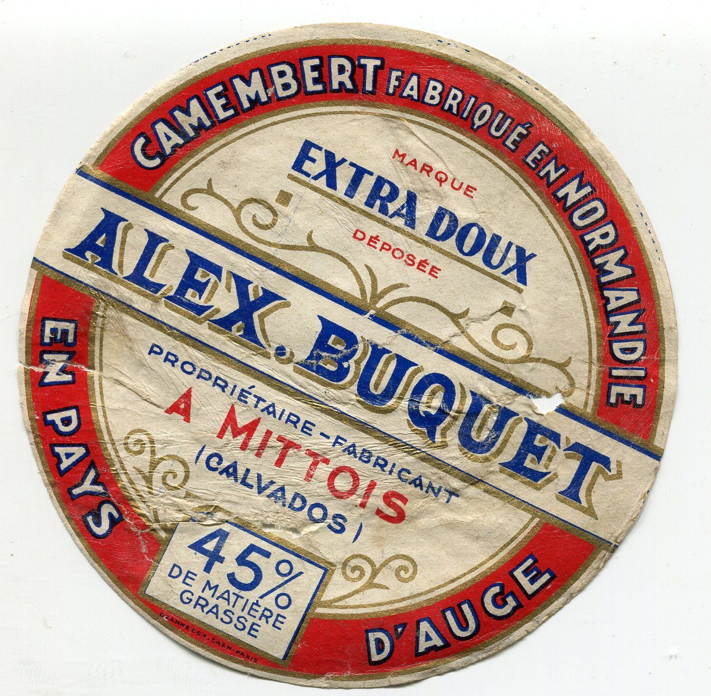 FROMAGE CAMEMBERT ALEX BUQUET PROPRIETAIRE FABRICANT A MITTOIS 121585538480