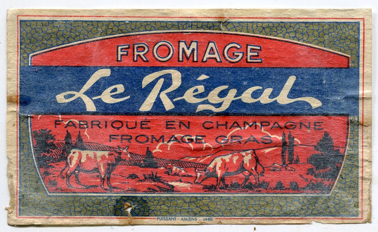 FROMAGE LE REGAL FABRIQUE EN CHAMPAGNE 121585538440