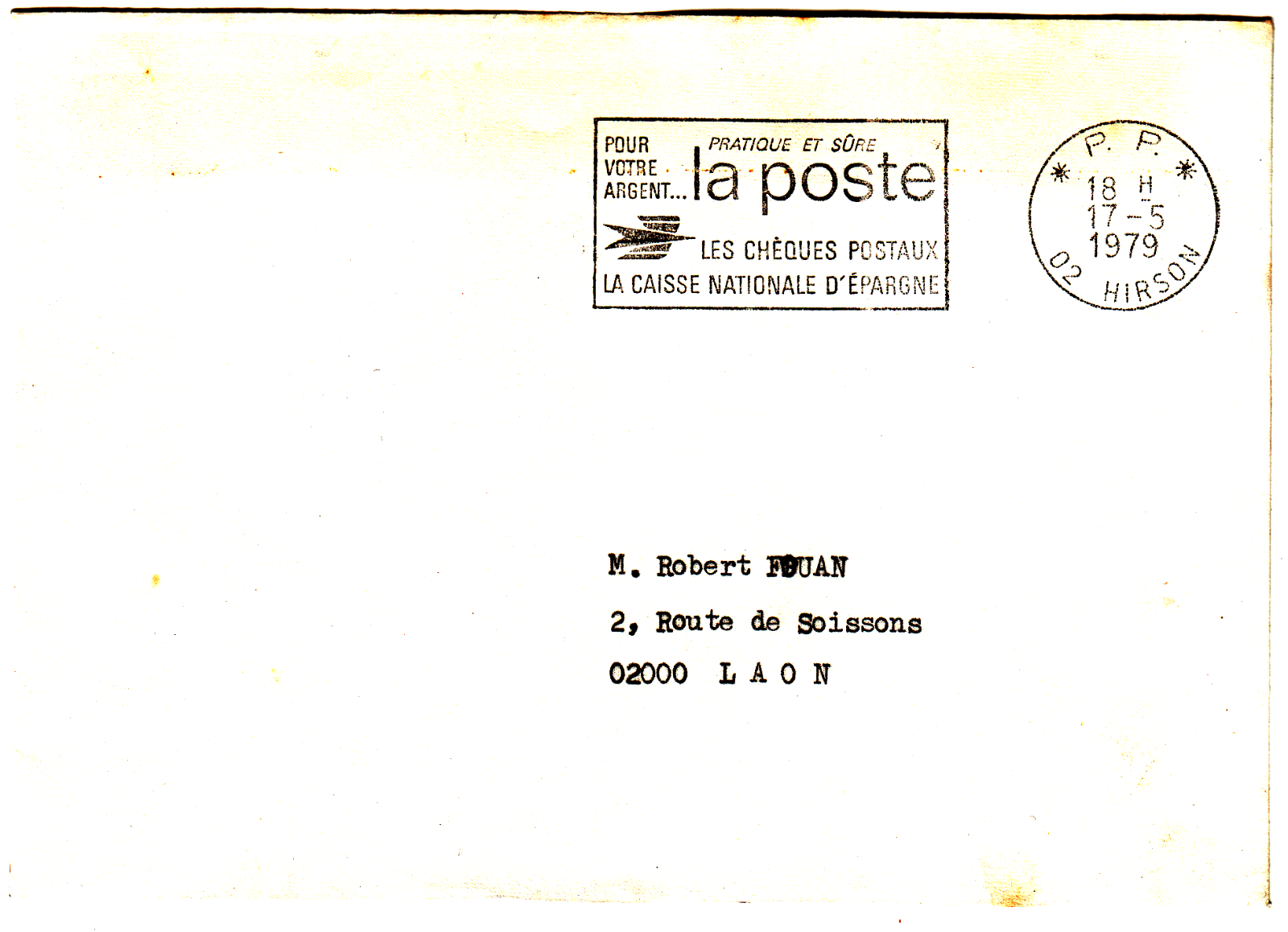 LETTRE HIRSON POUR LAON 1979 FLAMME PRATIQUE VOTRE ARGENT LA POSTE CACHET PP 402063966540