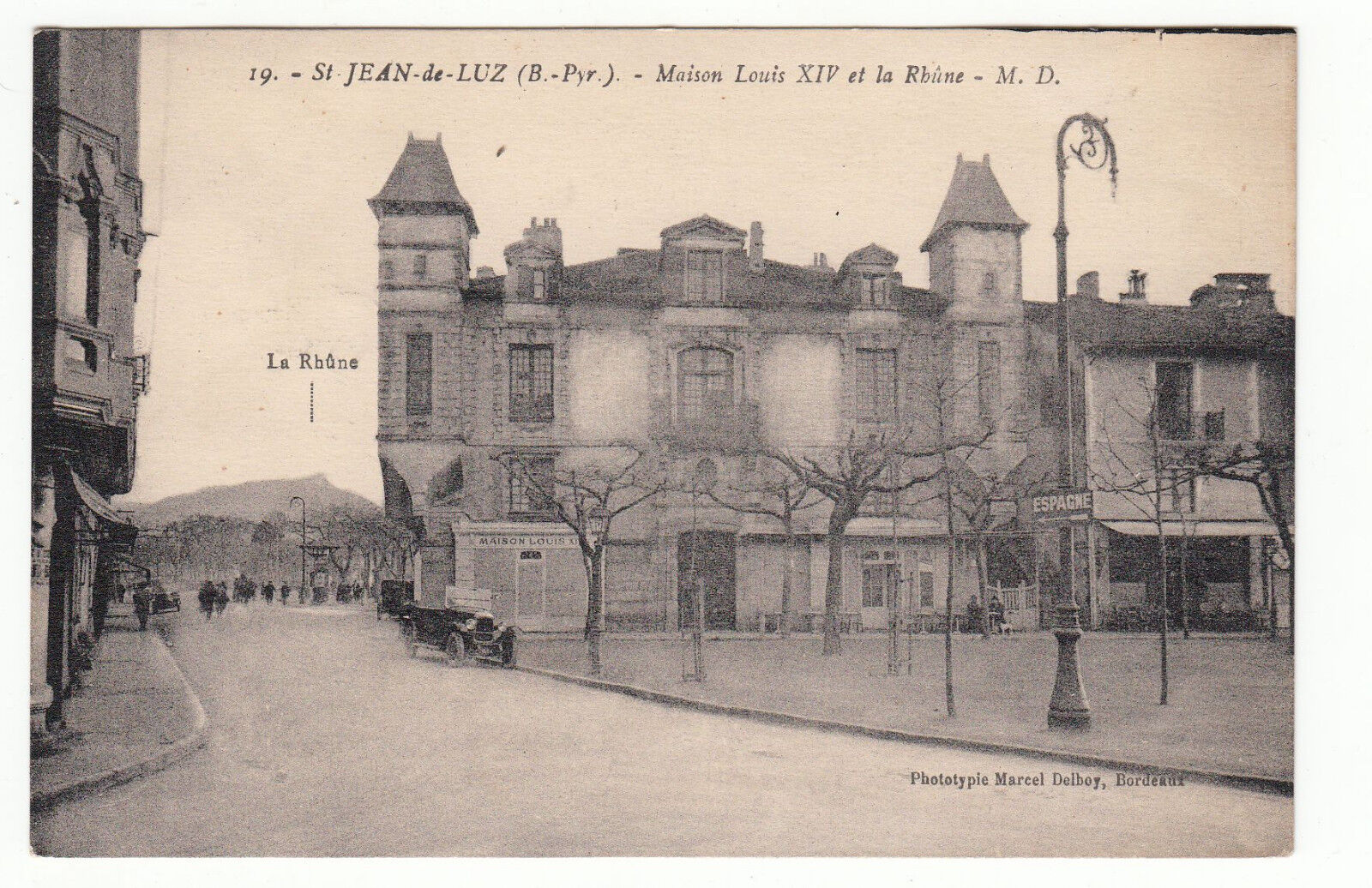 CARTE POSTALE SAINT JEAN DE LUZ MAISON LOUIS XIV ET LA RHUNE 122358875461