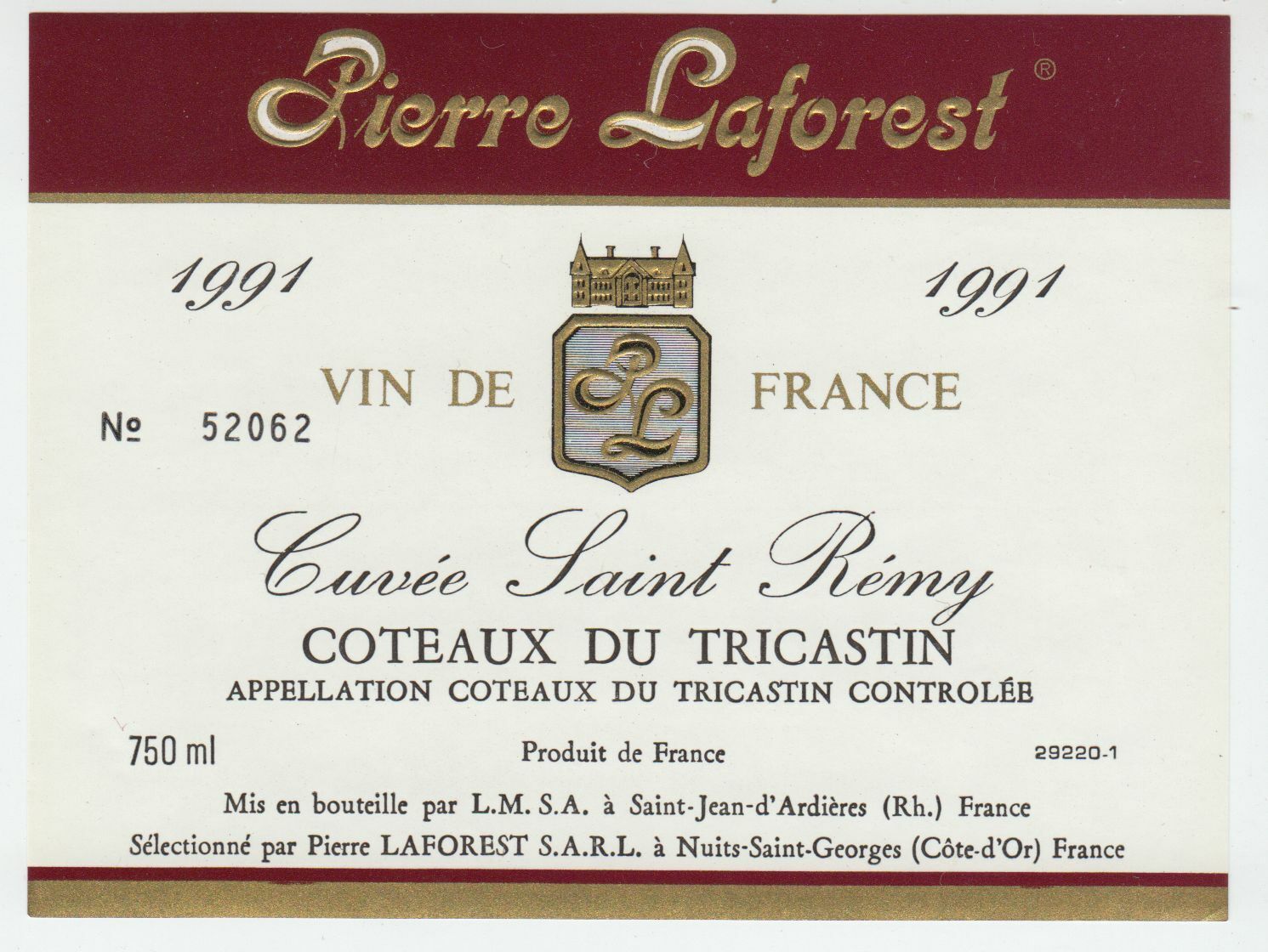 ETIQUETTE DE VIN COTEAUX DU TRICASTIN 1991 PIERRE LAFOREST CUVEE SAINT REMY 402581825531