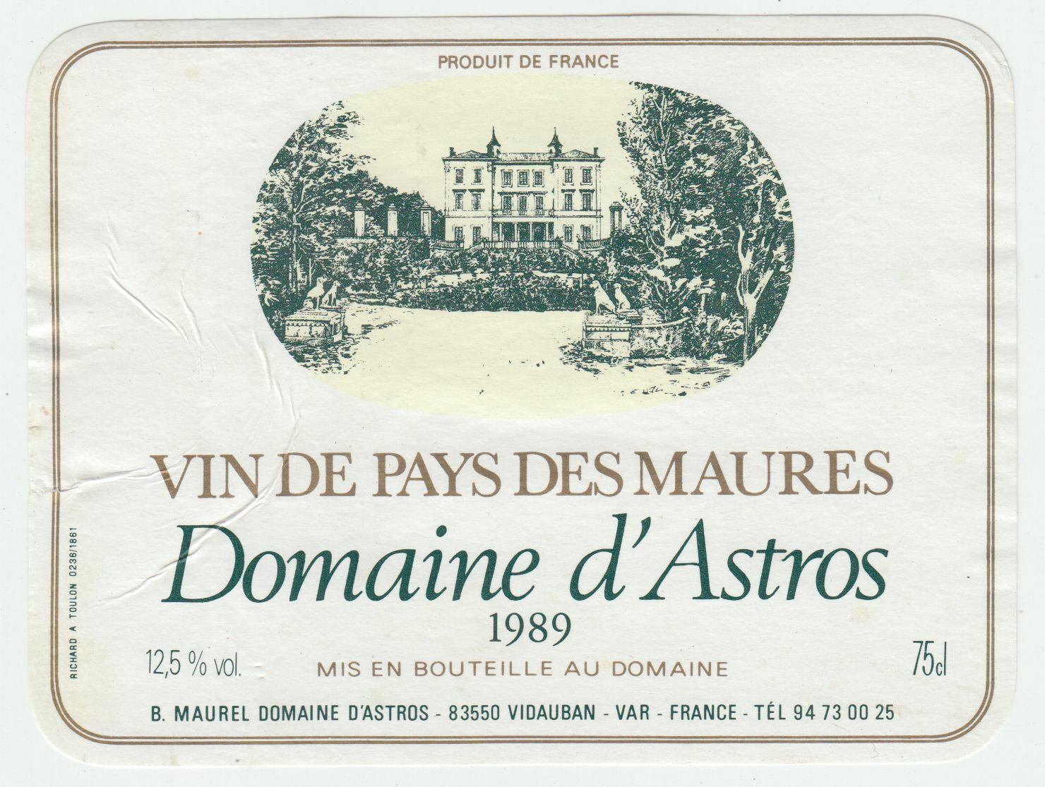 ETIQUETTE DE VIN DE PAYS DES MAURES DOMAINE D ASTROS 1989 VIDAUBAN 124569409511