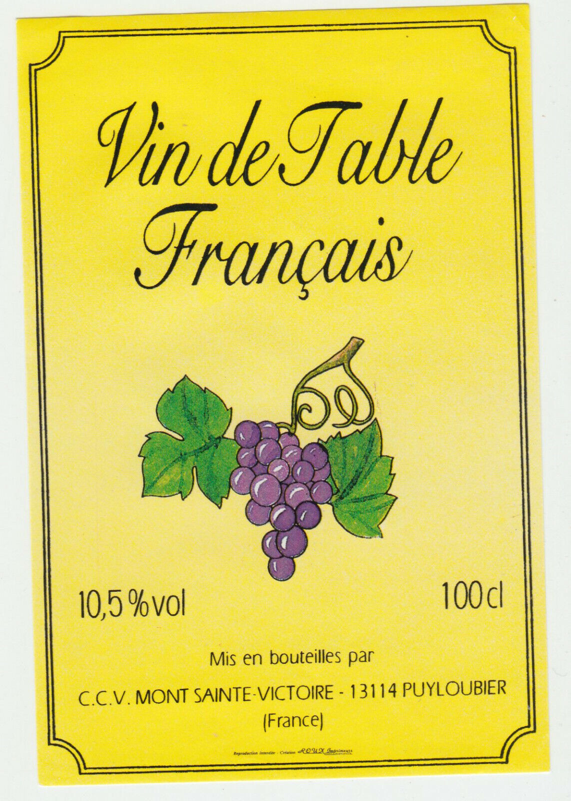 ETIQUETTE DE VIN VIN DE TABLE FRANCAIS MONT SAINTE VICTOIRE PUYLOUBIER 124438229371