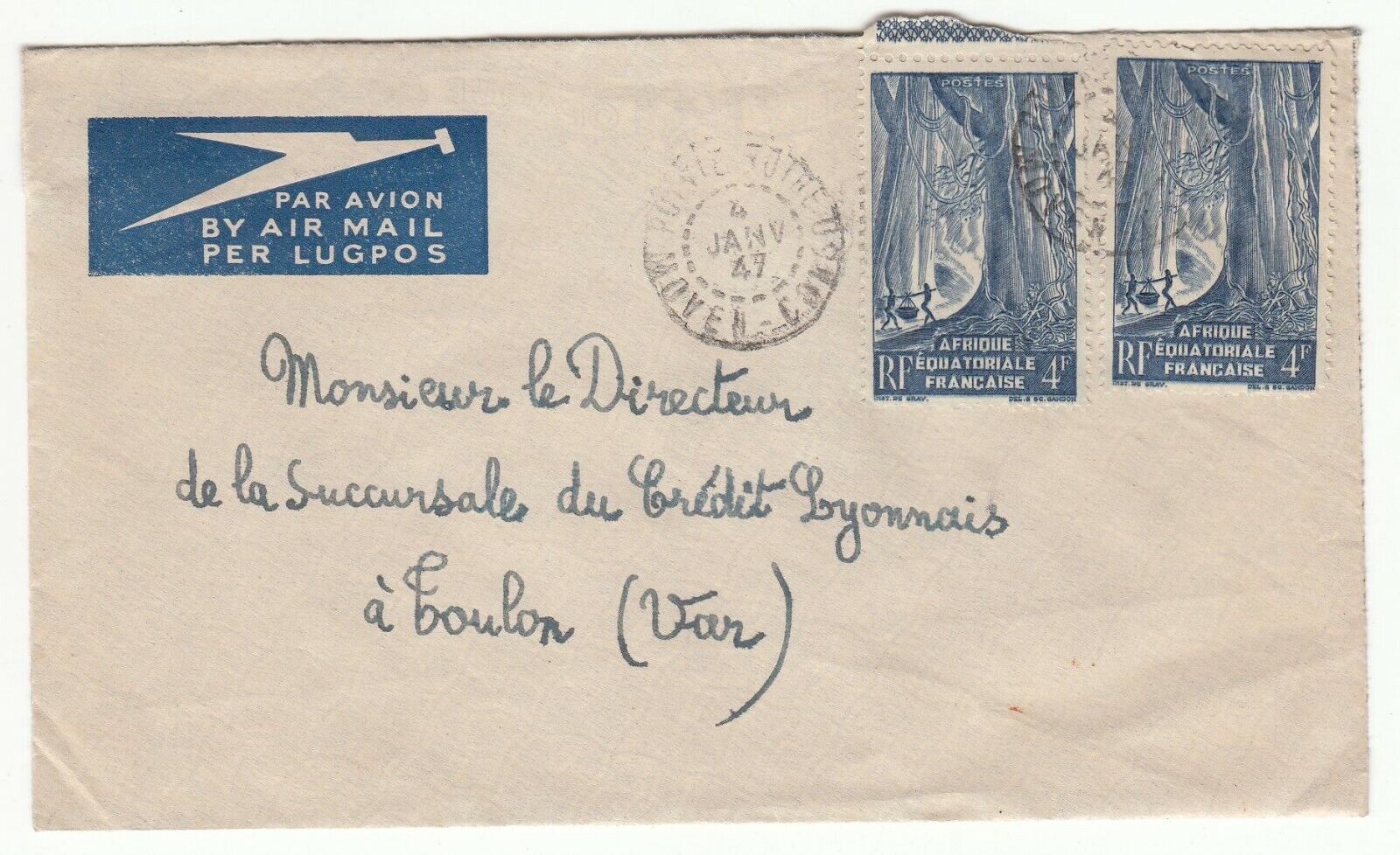 LETTRE AEF POINTE NOIR MOYEN CONGO TOULON 1947 CREDIT LYONNAIS PAR AVION 401756776021