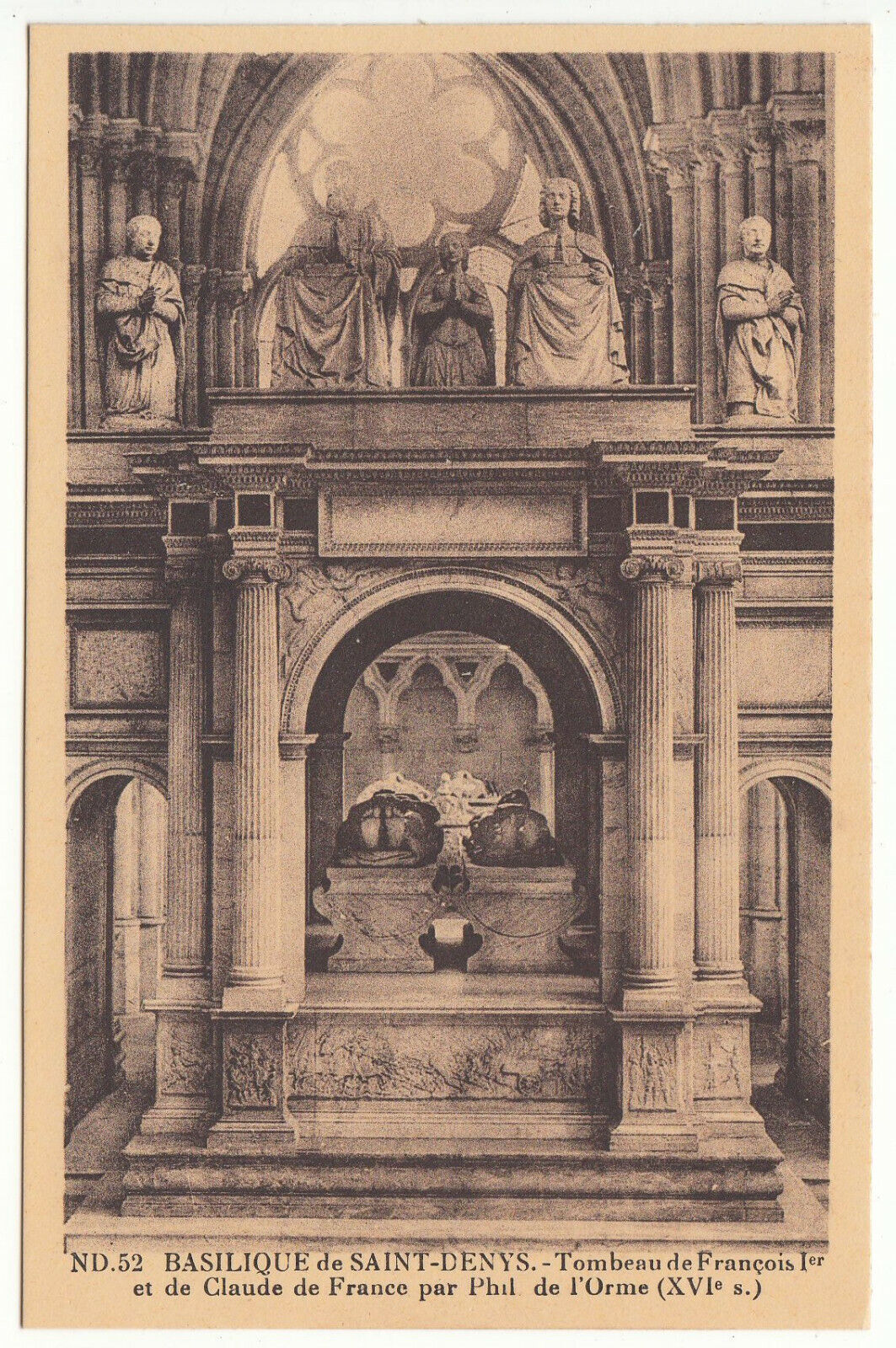 CARTE POSTALE BASILIQUE SAINT DENYS TOMBEAU DE FRANCOIS I ET CLAUDE DE FRANCE 401999207712