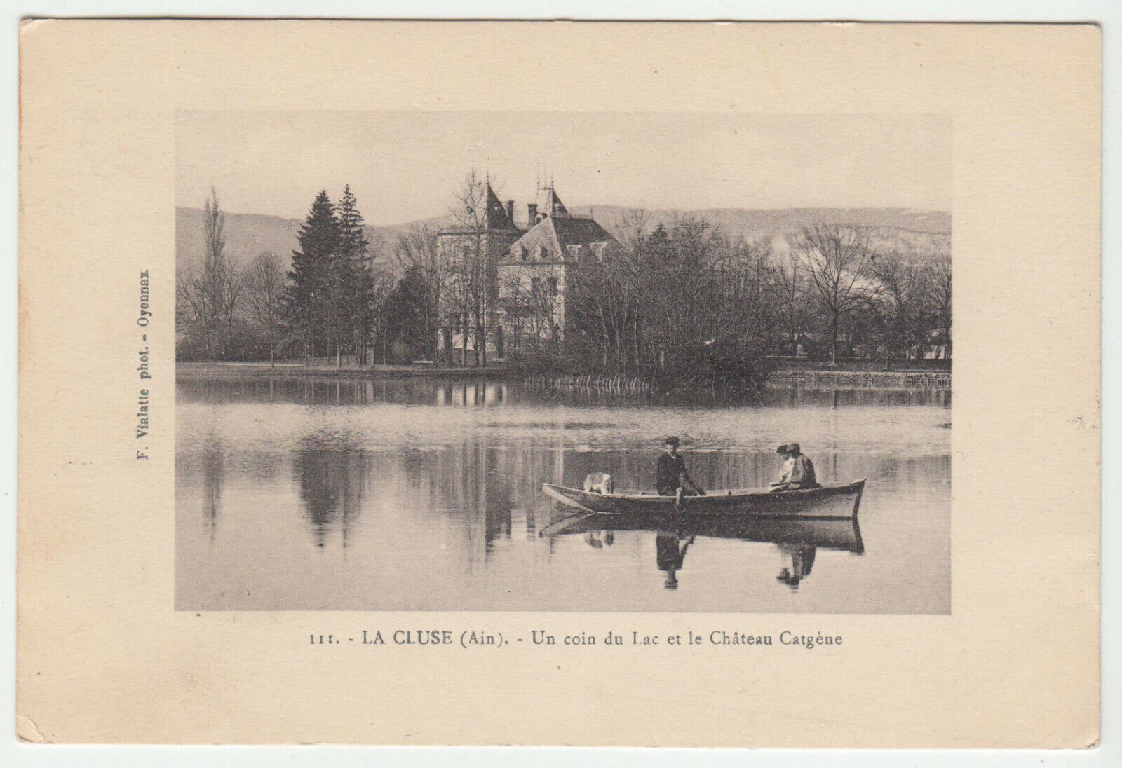 CARTE POSTALE LA CLUSE AIN UN COIN DU LAC ET LE CHATEAU CATGENE 124761908532