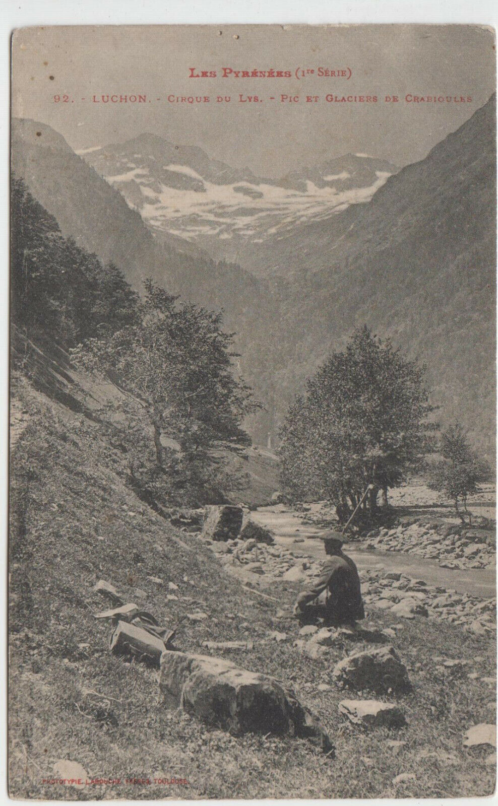 CARTE POSTALE LES PYRENEES LUCHON CIRQUE DU LYS PIC ET GLACIER DE CRABIOULES 123935842282