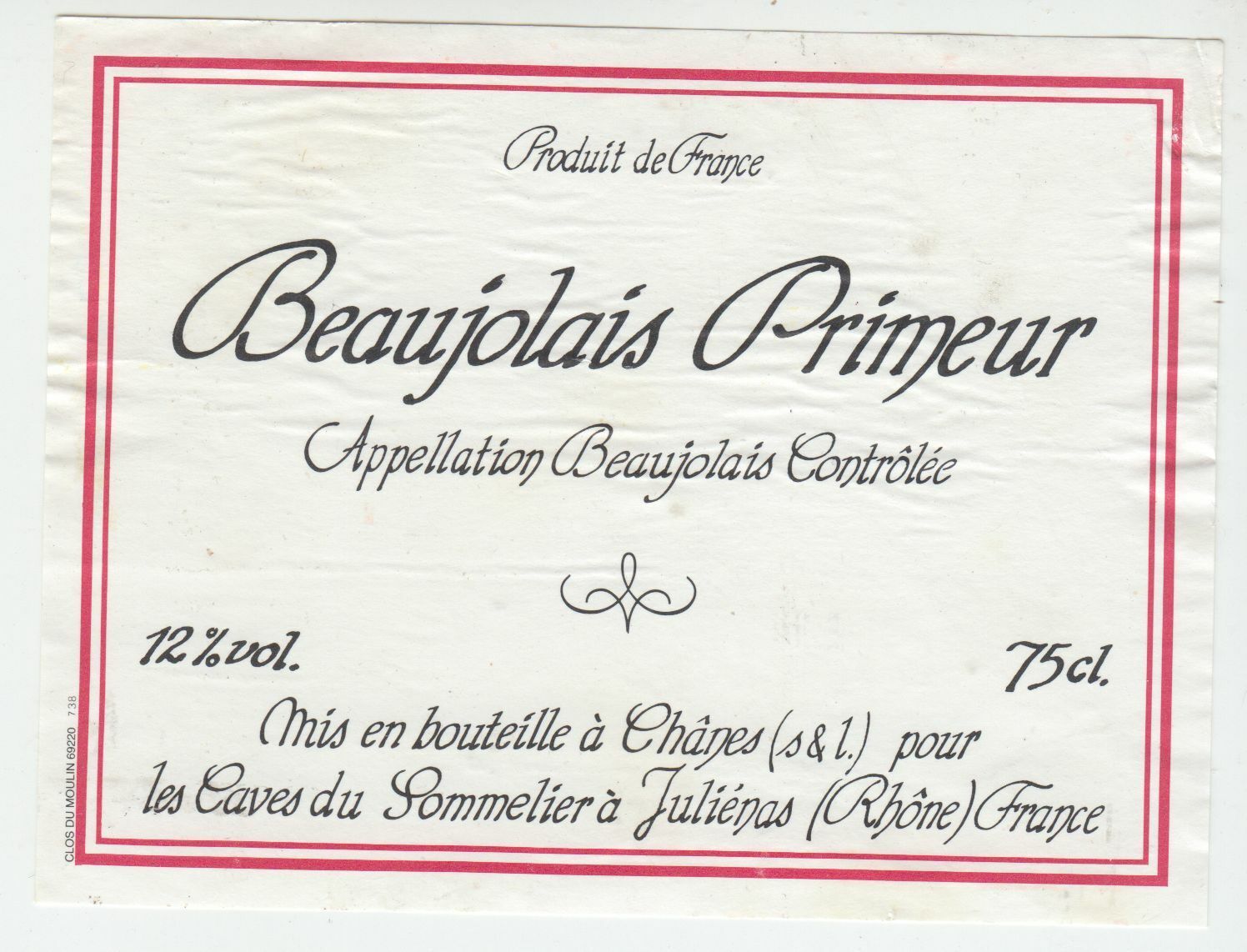 ETIQUETTE DE VIN BEAUJOLAIS PRIMEUR CAVES DU SOMMELIER A JULIENAS 124576538632