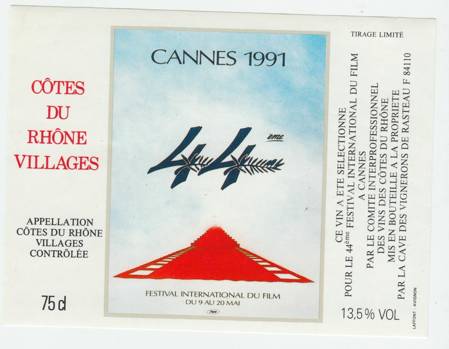 ETIQUETTE DE VIN COTE DU RHONE 44 FESTIVAL DE CANNES 1991 124463377142