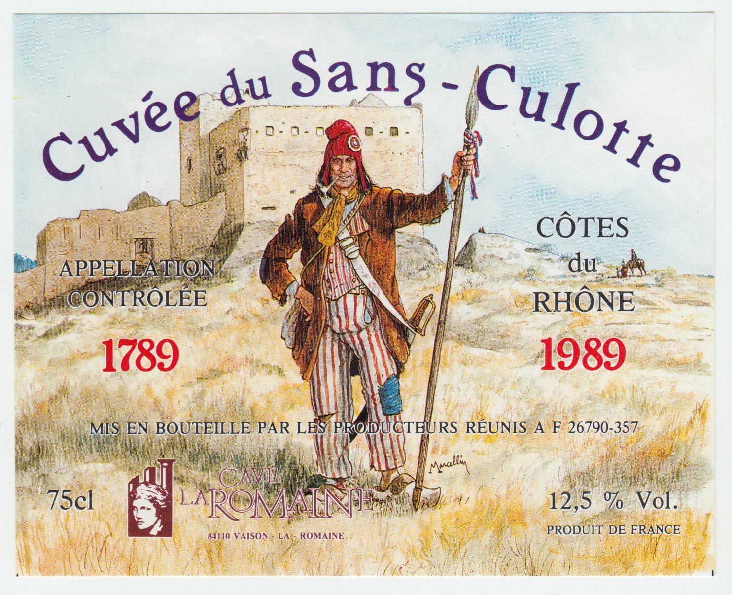 ETIQUETTE DE VIN COTE DU RHONE CUVEE DES SANS CULOTTE 1989 402582999392