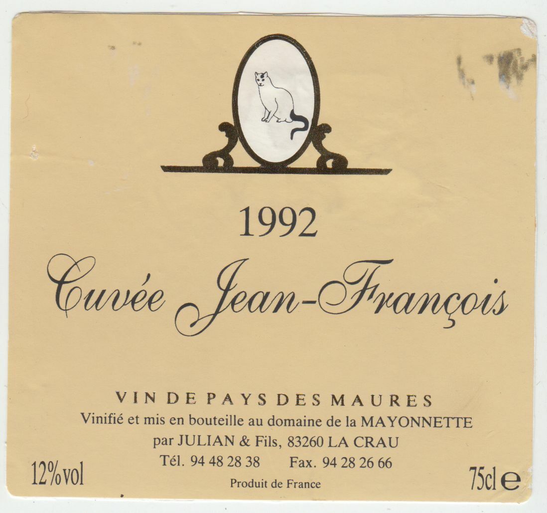 ETIQUETTE DE VIN DE PAYS DES MAURES CUVEE JEAN FRANCOIS 1992 DOMAINE MAYONNETTE 124569409502