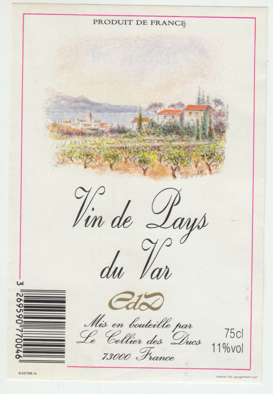 ETIQUETTE DE VIN DE PAYS DU VAR LES CELLIER DES DUCS 402687606122