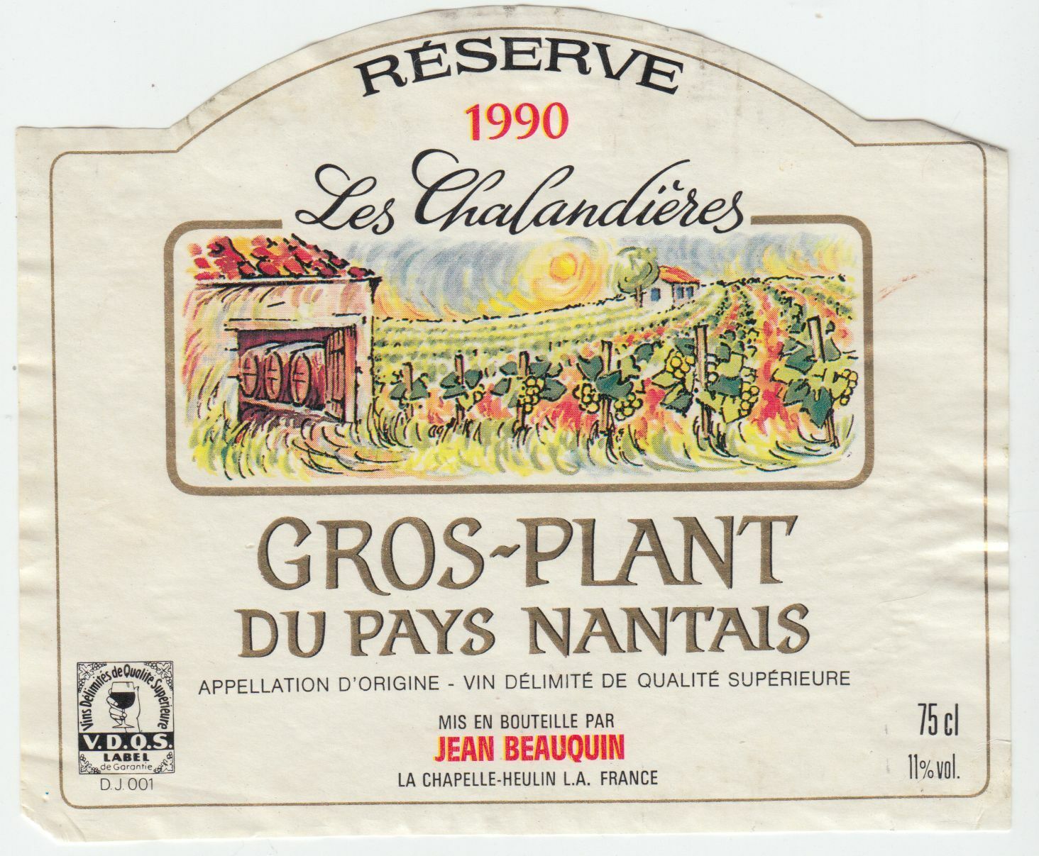 ETIQUETTE DE VIN GROS PLANT DU PAYS NANTAIS LES CHALANDIERES 1990 402631698502