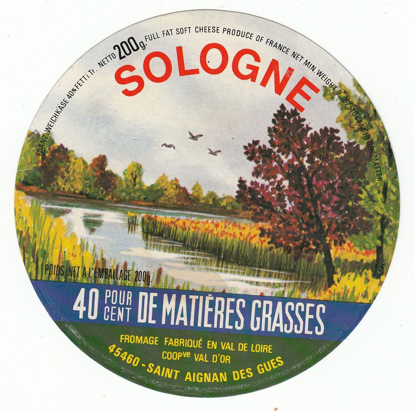 FROMAGE CAMEMBERT SOLOGNE SAINT AIGNAN DES GUES VAL D OR 121663093092