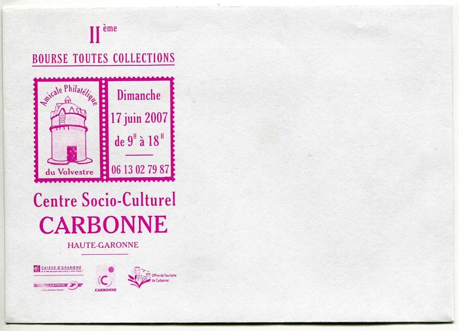 LETTRE 2 BOURSE TOUTES COLLECTIONS 2007 CARBONNE HAUTE GARONNE 400700696632