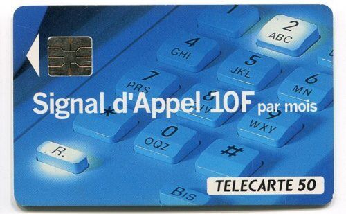 TELECARTE 50 SIGNAL D APPEL 10 F PAR MOIS 110620816922