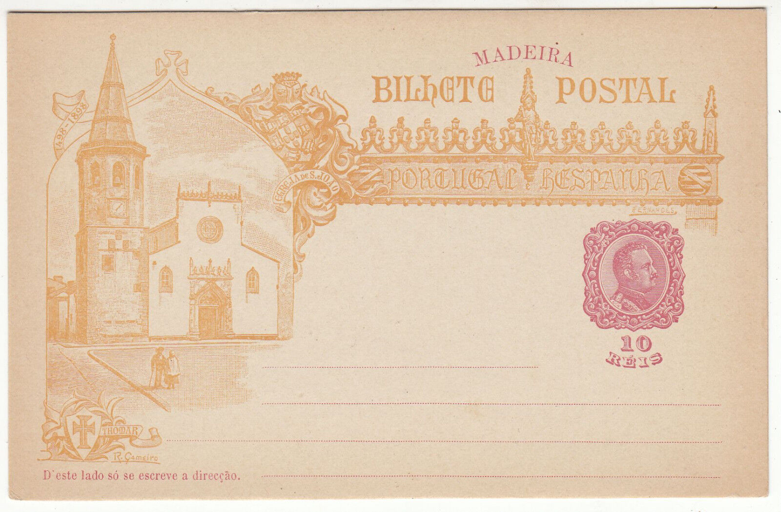 CARTE ENTIER POSTALE NEUF PORTUGAL COLONIE MADEIRA THOMAR EGLISE 1498 1898 122846125933