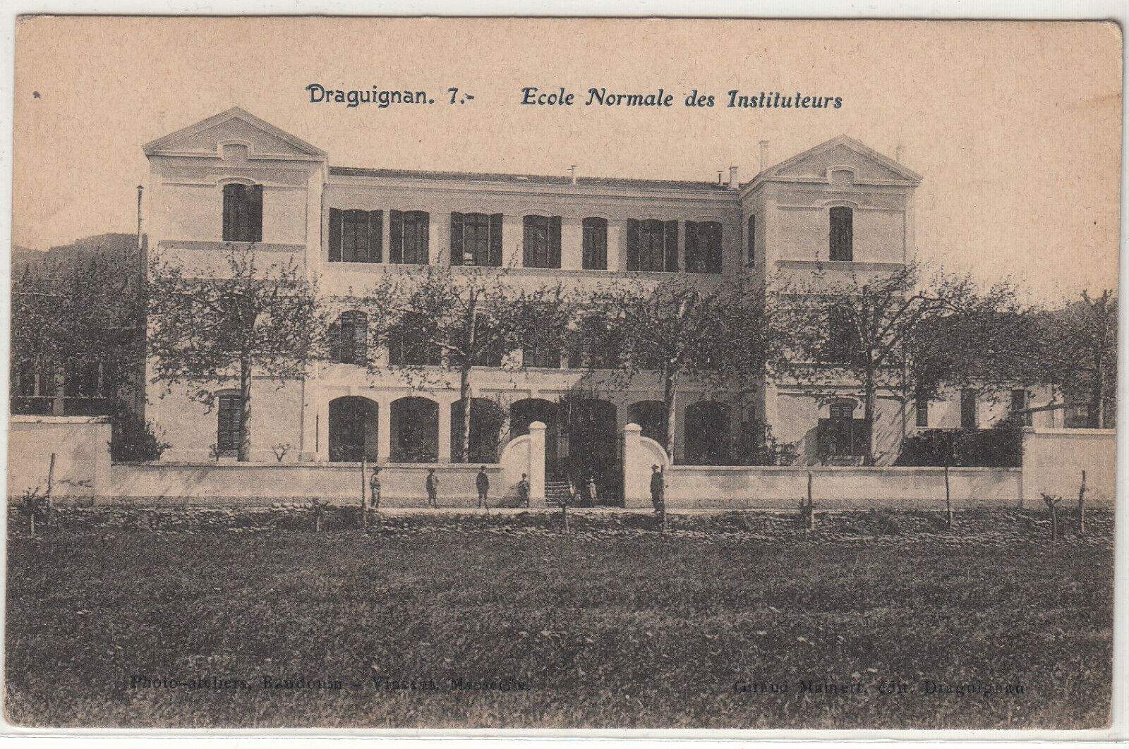 CARTE POSTALE DRAGUIGNAN ECOLE NORMALE DES INSTITUTEUR 401934021393