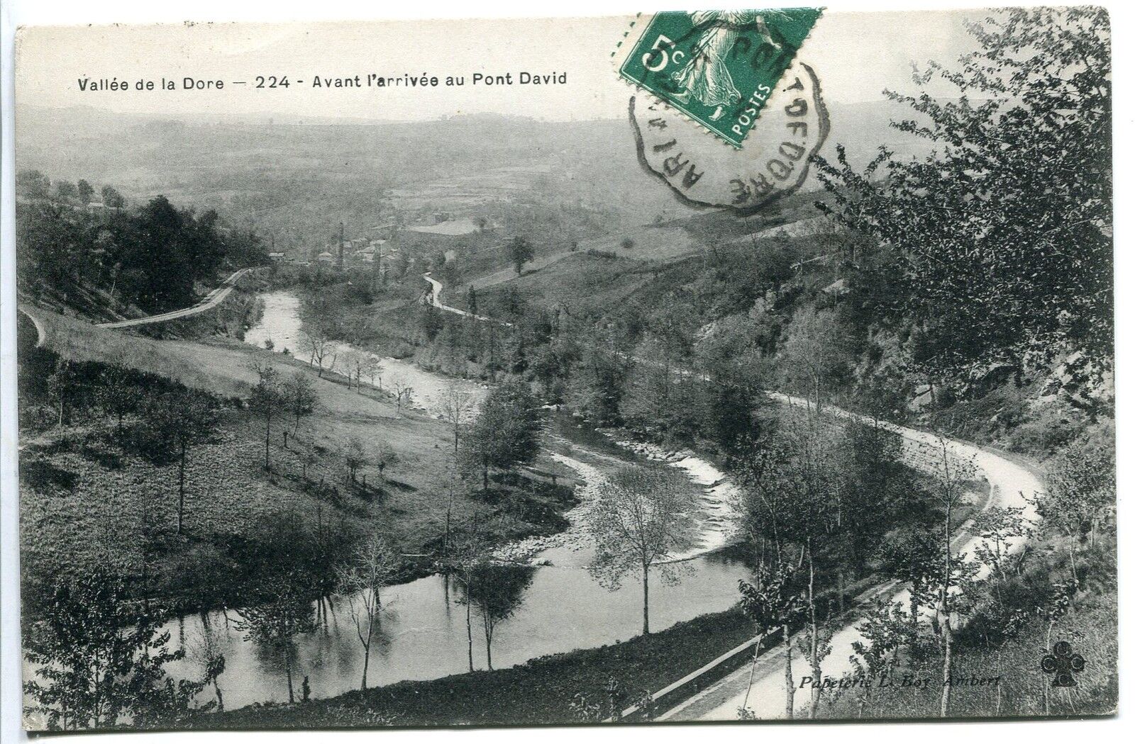 CARTE POSTALE VALLEE DE LA DORE AVANT L ARRIVEE AU PONT DAVID CONVOYEUR 400785593513