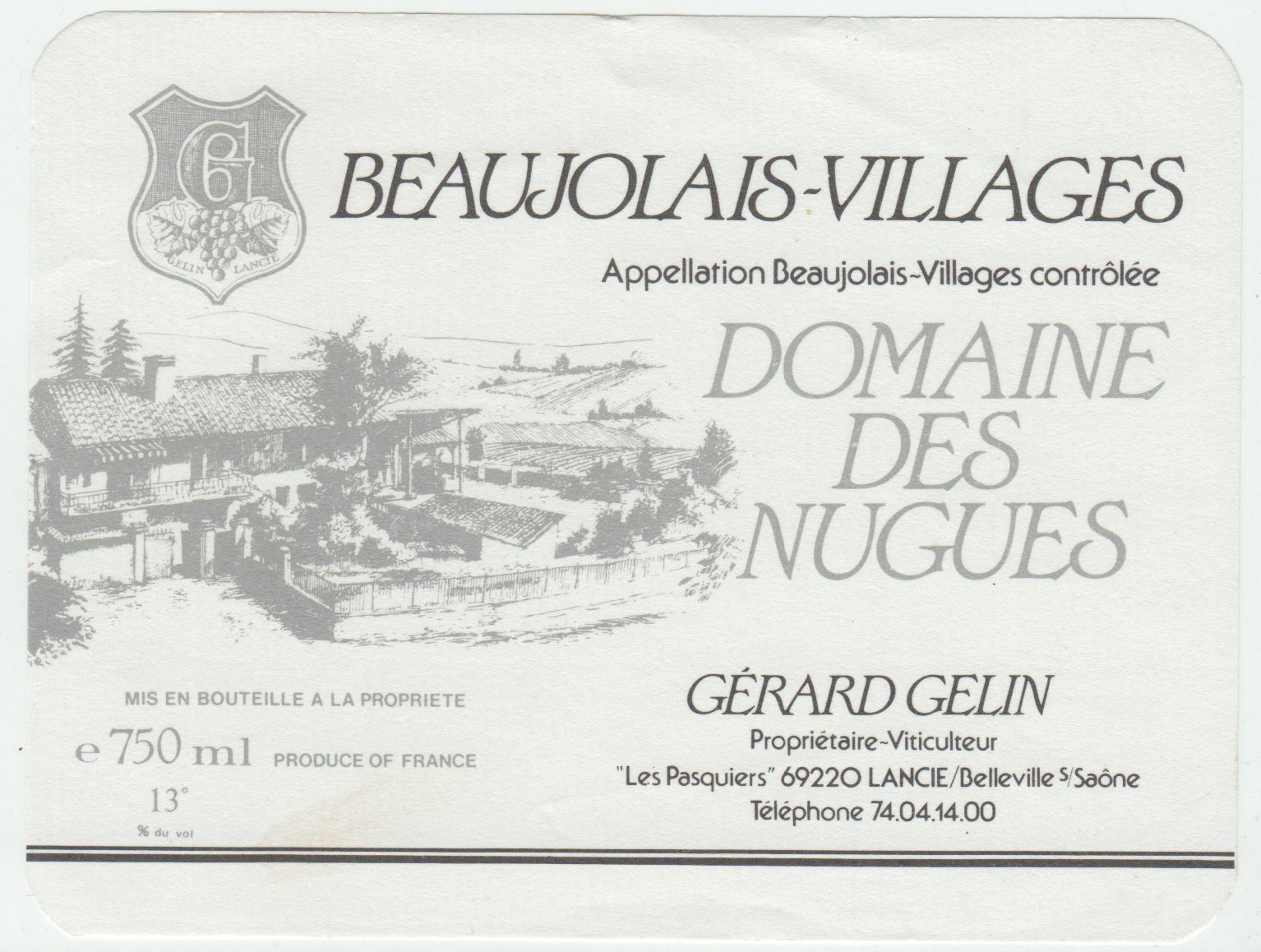 ETIQUETTE DE VIN BEAUJOLAIS VILLAGES DOMAINE DES NUGUES GERARD GELIN 124576538583